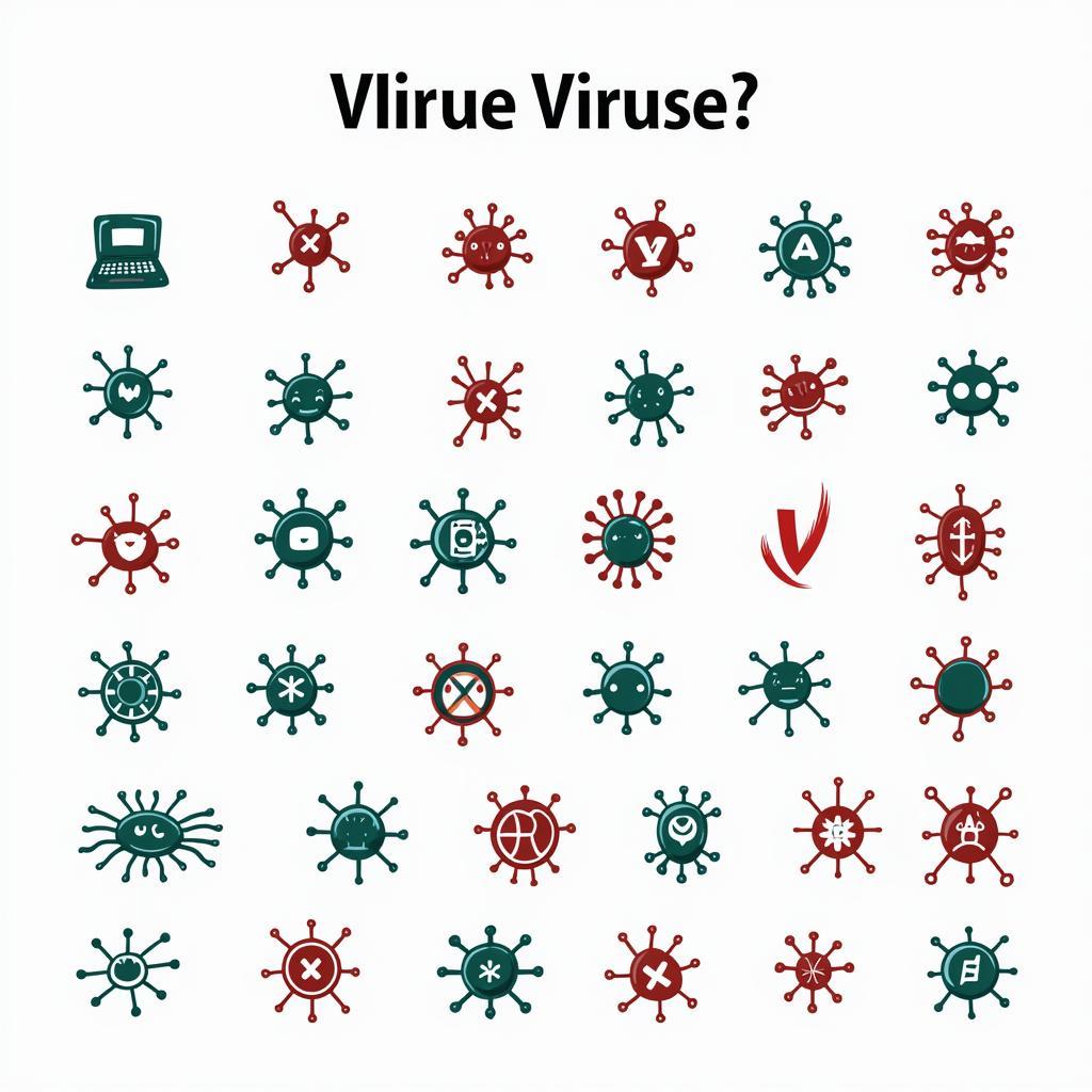 Các Loại Virus Máy Tính Phổ Biến