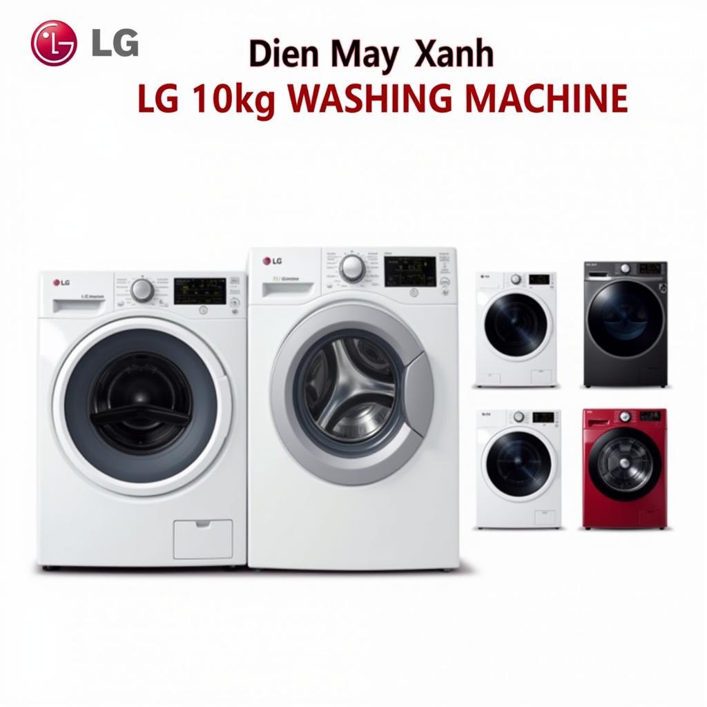 Các mẫu máy giặt LG 10kg tại Điện Máy Xanh